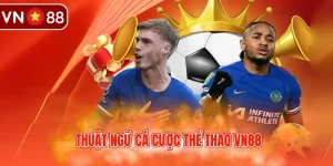 Thuật ngữ cá cược thể thao VN88