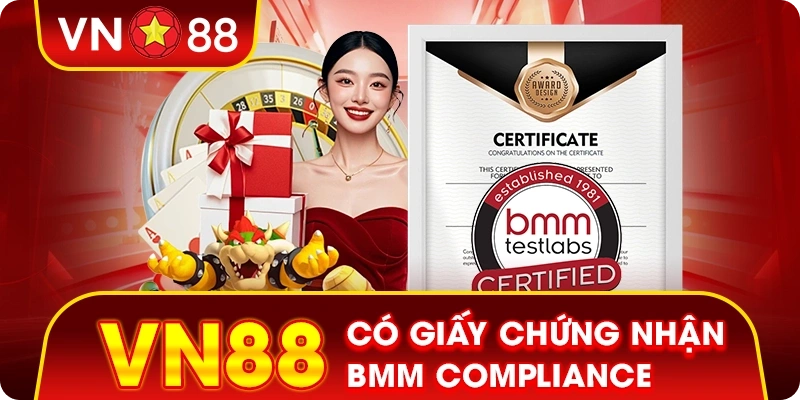 VN88 là nhà cái uy tín, có chứng nhận BMM